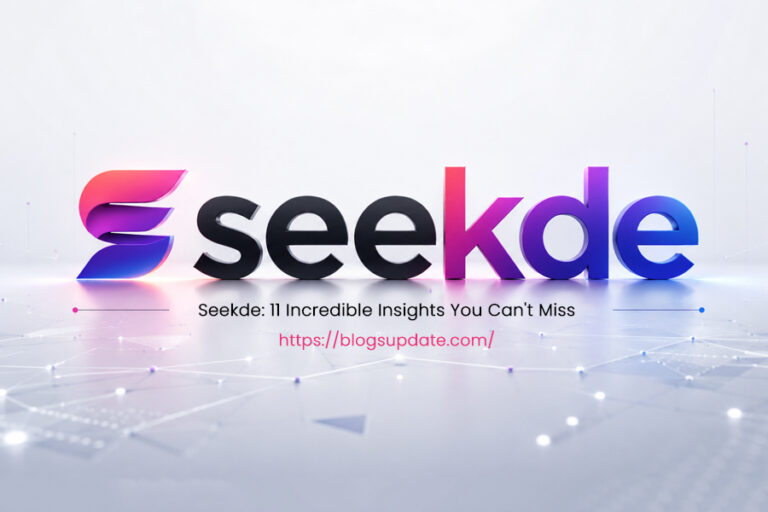 Seekde: 11 Incredible Insights You Can't Miss